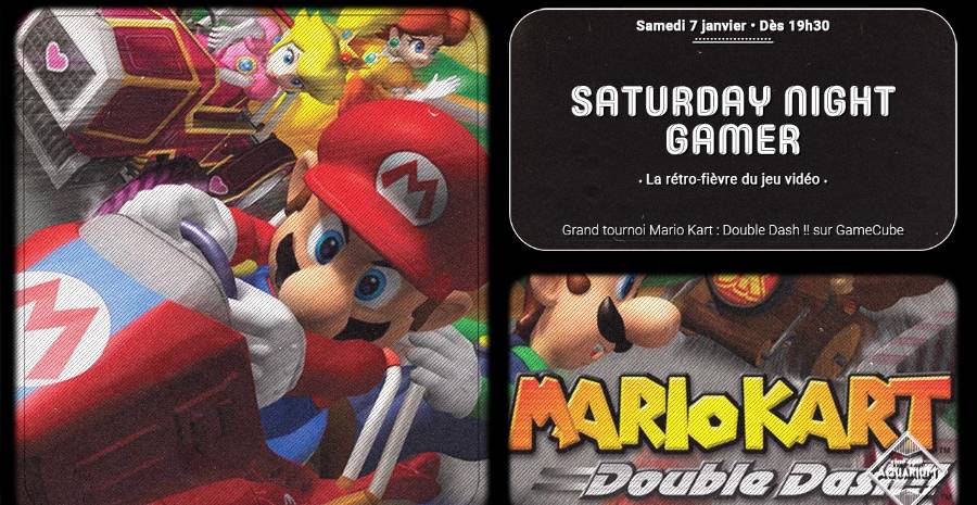 Affiche Saturday Night Gamer - Mario Kart : Double Dash