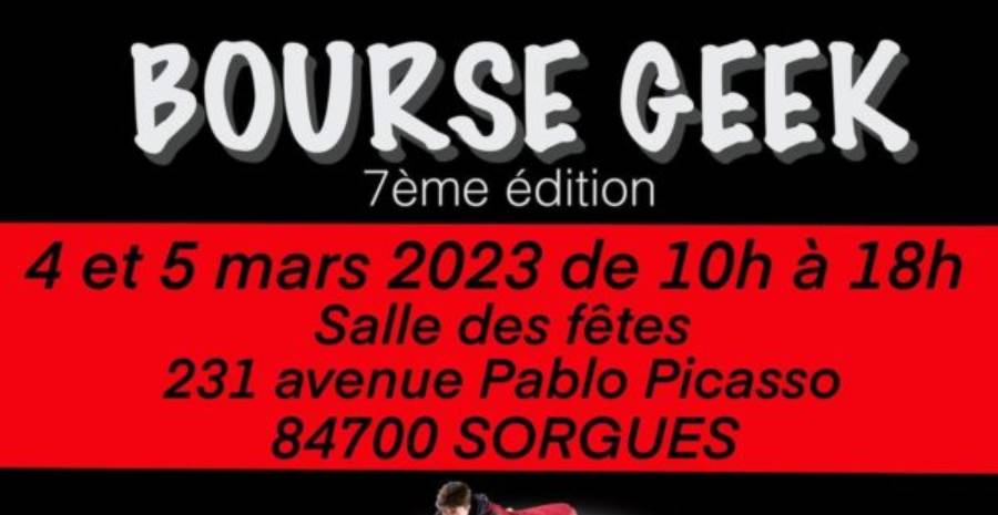 Affiche Bourse Geek de Sorgues 2023 - 7ème édition