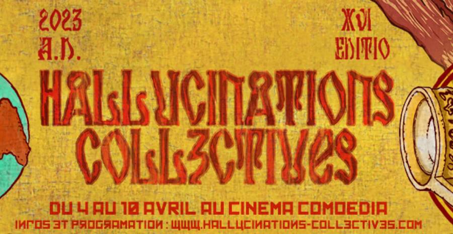 Affiche Hallucinations Collectives 2023 - 16ème édition du festival de l'Autre cinéma