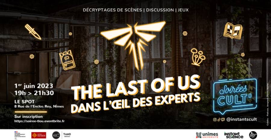 Affiche Soirée Cult' : The Last of Us dans l'oeil des experts