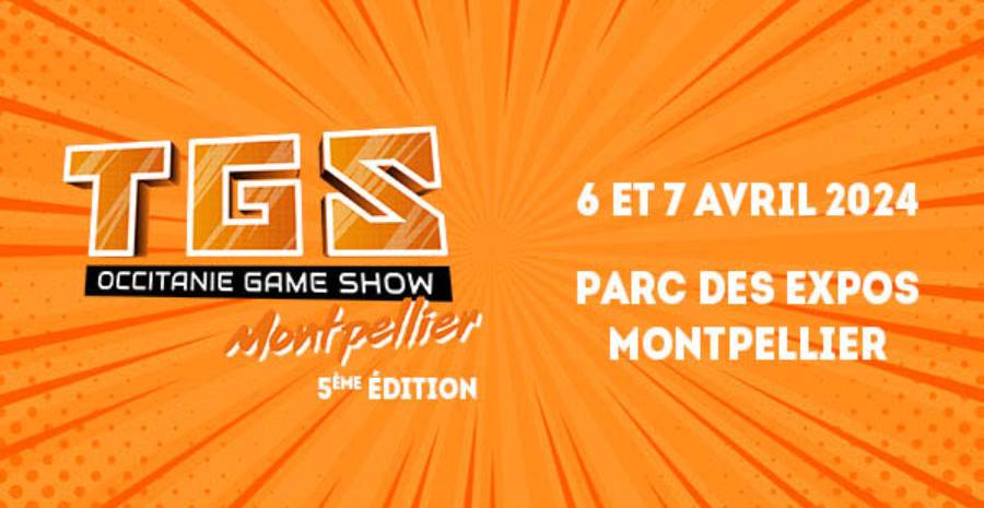 Affiche TGS Montpellier Occitanie Game Show 2024