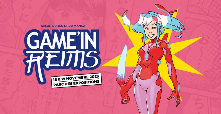 Affiche Game'in Reims 2023 - 6ème édition du salon du jeu et du manga