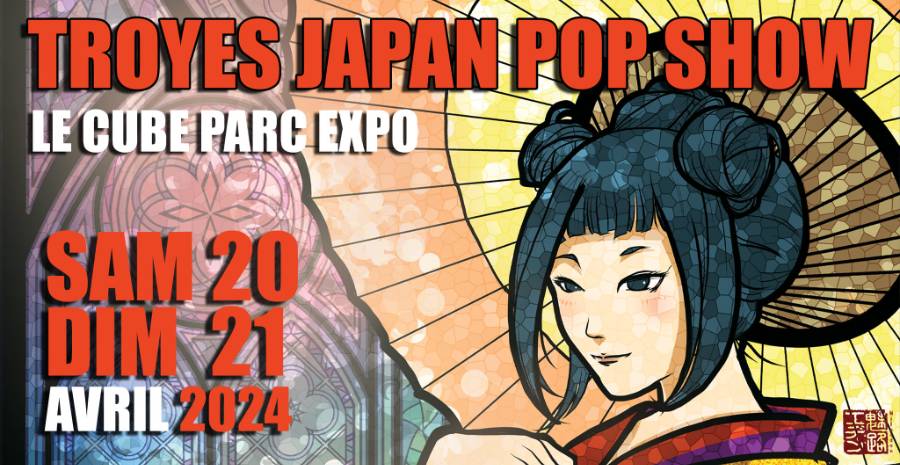 Affiche Troyes Japan Pop Show 2024