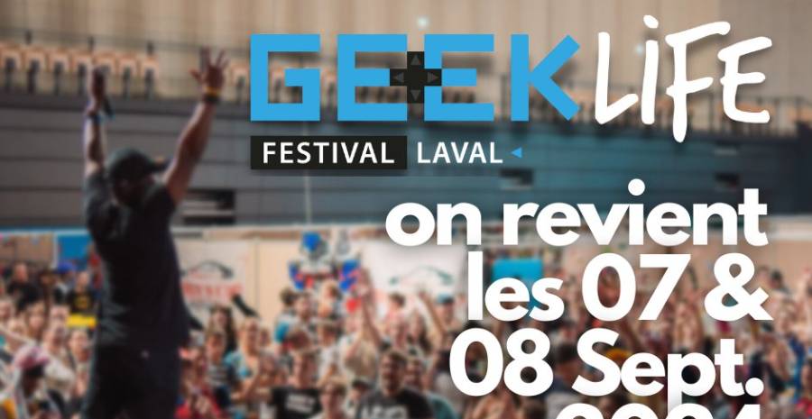 Affiche Geek Life Laval 2024