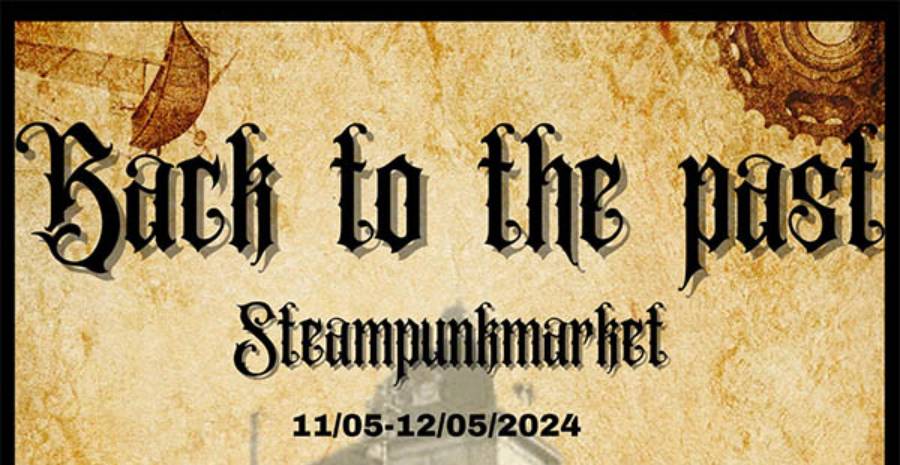 Affiche Back to the past 2024 - Marché de Steampunk