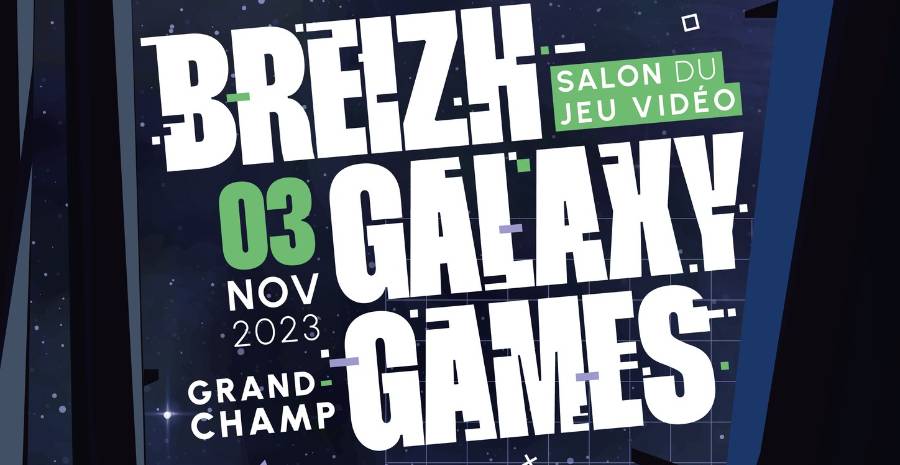 Affiche Breizh Galaxy Games - Salon du jeu vidéo Affiche Breizh Galaxy Games - Salon du jeu vidéo