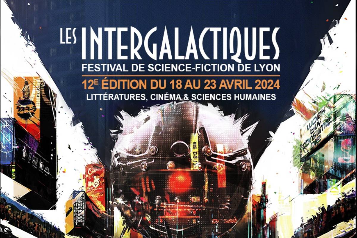 Affiche Intergalactiques 2024 - 12ème édition du Festival de Science-Fiction de Lyon