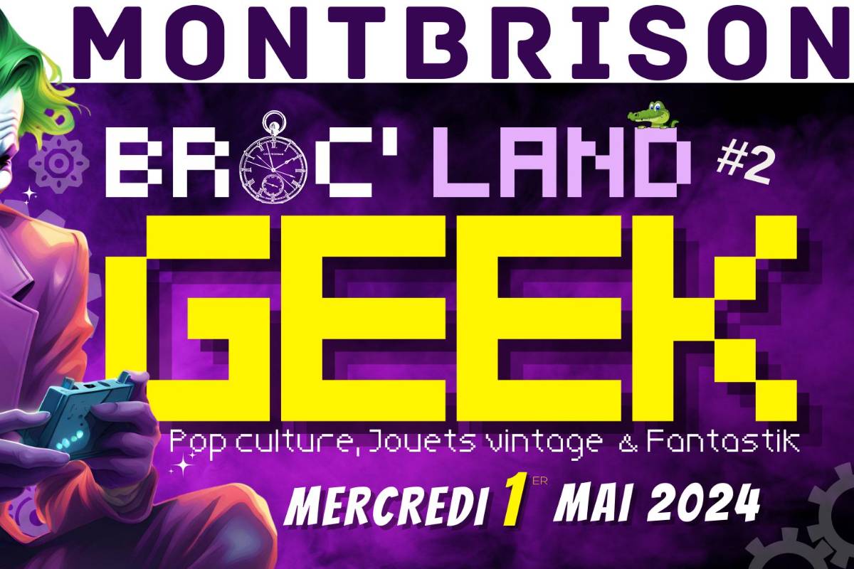 Affiche Broc'land Geek - Montbrison 2024