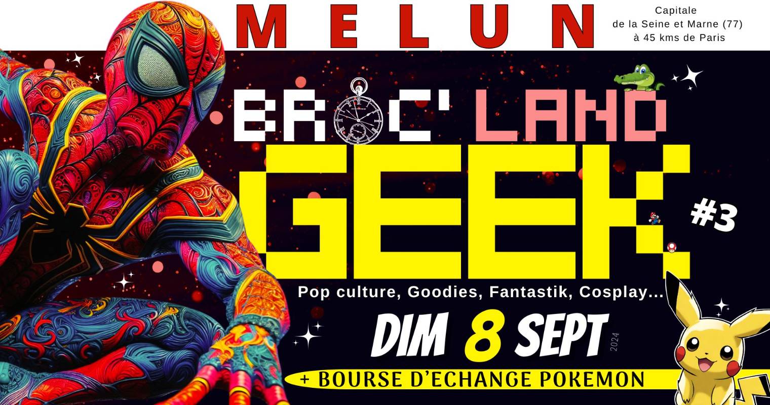 Affiche Broc'Land Geek - Melun 2024