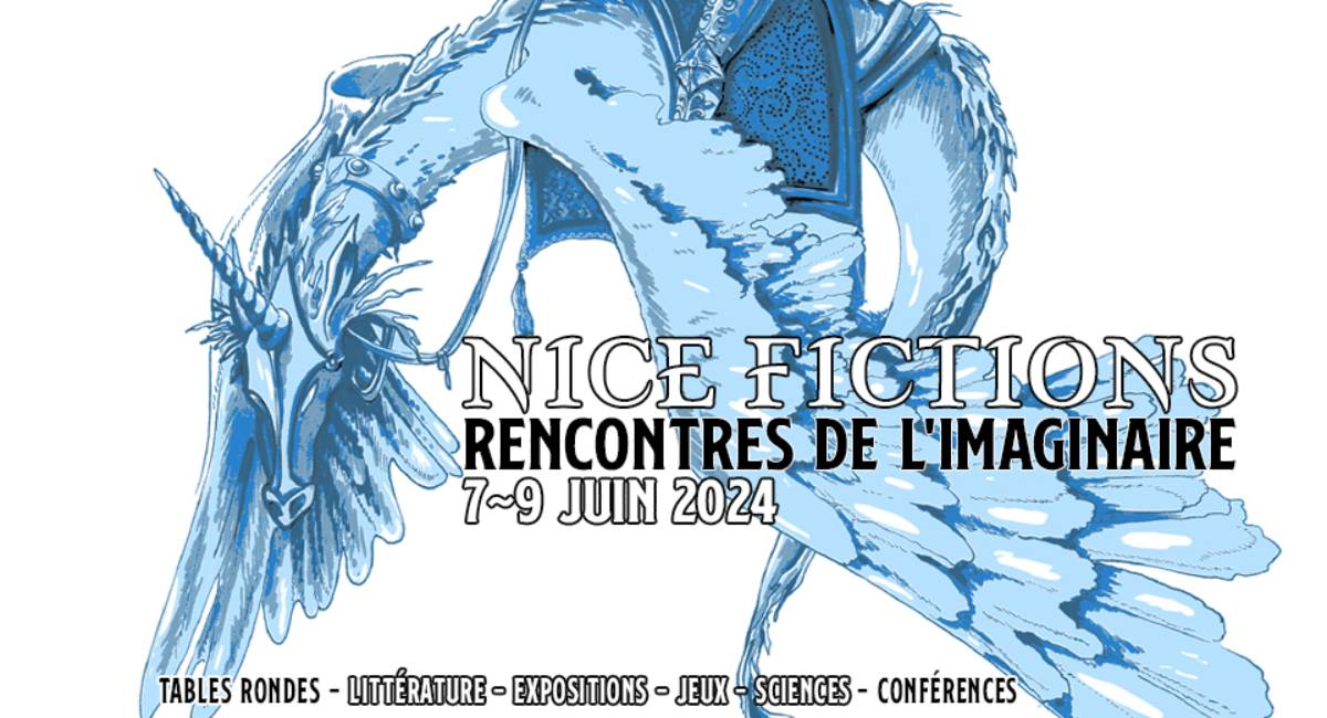 Affiche Nice Fictions 2024 - 10ème édition du Festival de l'Imaginaire Affiche Nice Fictions 2024 - 10ème édition du Festival de l'Imaginaire