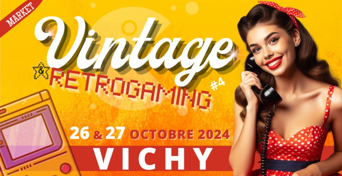 Affiche Market Vintage et Retrogaming Vichy 2024 Affiche Market Vintage et Retrogaming Vichy 2024
