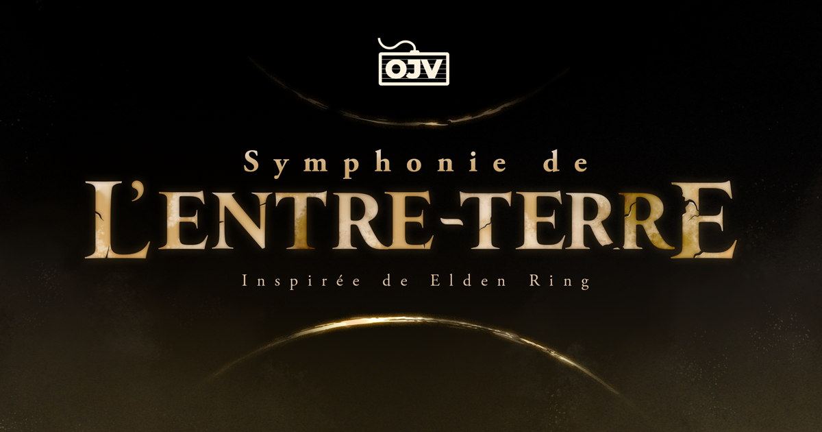 Affiche Symphonie de l'Entre-Terre par l'Orchestre de Jeux Vidéo