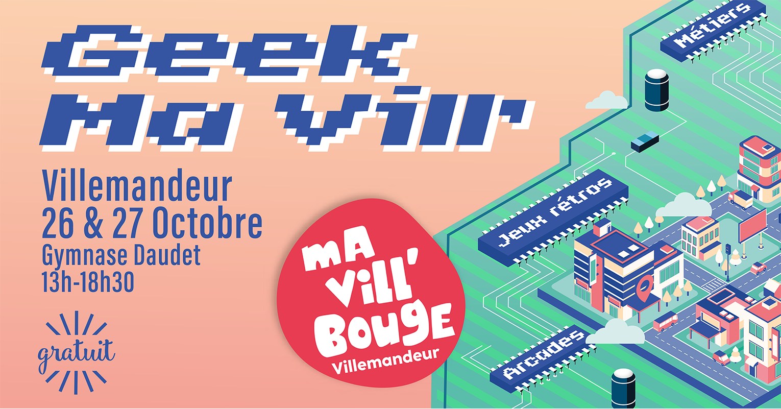 Affiche Geek Ma Vill' 2024