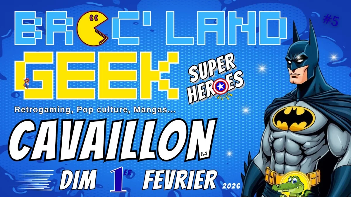 Affiche Broc'land Geek - Cavaillon