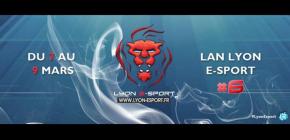 LAN Lyon e-Sport #6