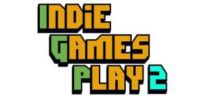 Indie Games Play 2 - l'événement showcase de jeux vidéo indés
