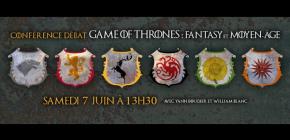 Conférence débat - Game of Thrones, fantasy et moyen-âge