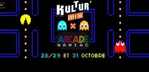 Arcade Maniac X Kultur Mix - Retrogaming, Realité virtuelle et ateliers pour petits et grands