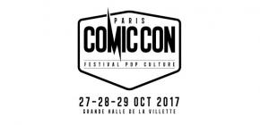 Comic Con Paris 2017 - festival européen de la pop culture