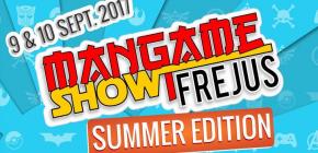 Mangame Show Fréjus 2017