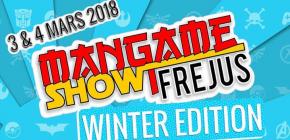 Mangame Show Fréjus 2018 Winter Edition