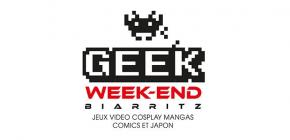 Geek Week-End Biarritz