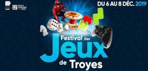 Festival des Jeux de Troyes 2019 - cinquième édition
