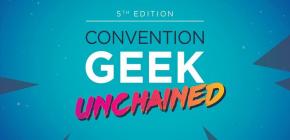 Convention Geek Unchained 2021