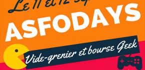 Affiche ASFO Days - Vide Grenier et Bourse Geek 2021