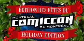 Édition des fêtes du Comiccon de Montréal 2021