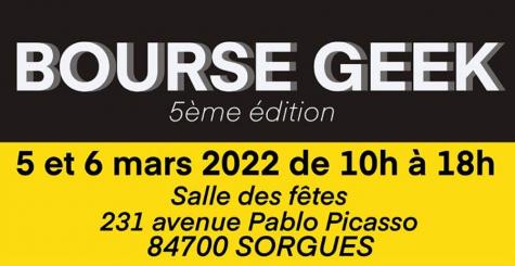 Bourse Geek de Sorgues 2022