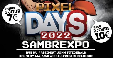 Pixel Days 2022 - Bourse et convention de jeux vidéo belge