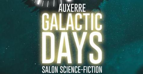 Auxerre Galactic Days 2022 - Voyages Temporels