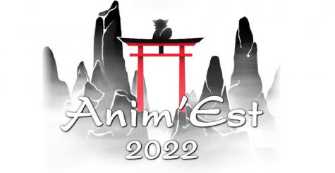Anim'Est 2022 - convention de culture Japonaise du Grand Est