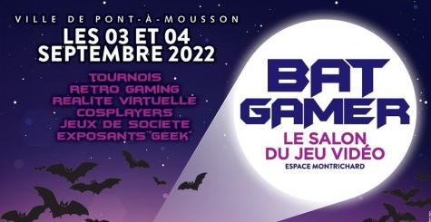 Salon du jeu vidéo - BATGAMER 2022