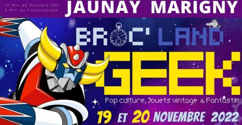Broc'land Geek - Grand Poitiers 2022