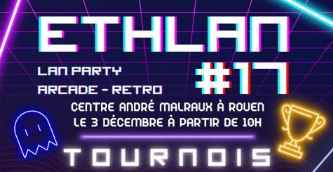 Ethlan #17 - édition 2022 de la LAN party caritative à Rouen