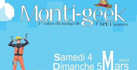 Vous êtes invités à la première édition de Monti-Geek, un salon du manga qui se déroulera le week-end du 4 et 5 mars 2023 à Montigny-en-Gohelle