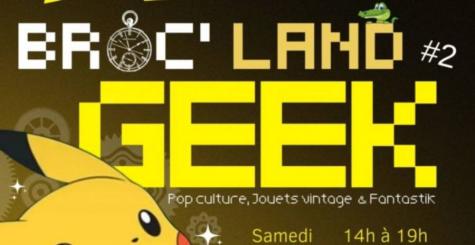 Broc'land Geek 2023 de Saint-Ismier