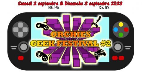 Orchies Geek Festival 2023