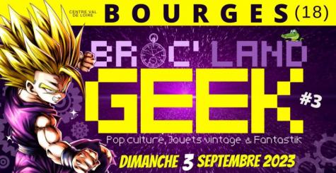 Broc'Land Geek - Bourges 2023