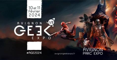 Avignon Geek Expo 2024 - 7ème édition