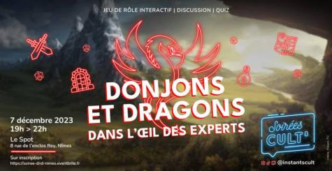 Soirée Cult' : Donjons et Dragons dans l'oeil des experts