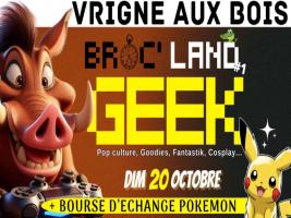 Affiche Broc'Land Geek Vrigne-aux-Bois 2024