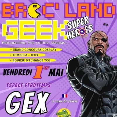 Broc'Land Geek - Gex 2026