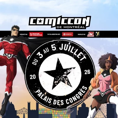 Comiccon de Montréal 2026