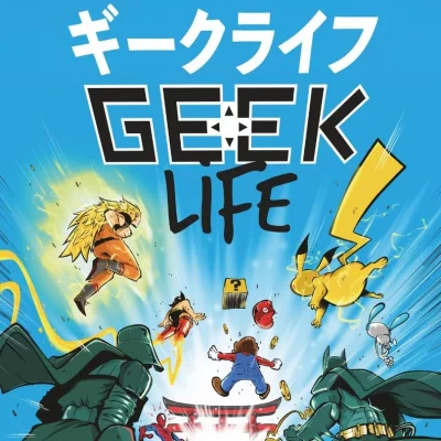 Festival Geek Life Laval