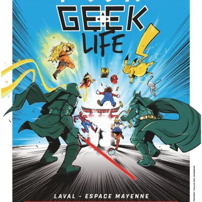 Festival Geek Life Laval