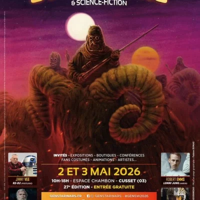 Générations Star Wars et Science-Fiction 2026