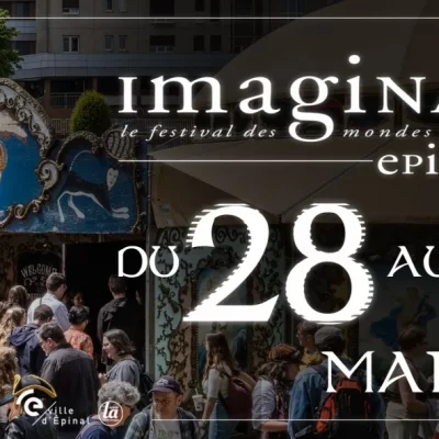Les Imaginales Epinal - Festival des mondes imaginaires